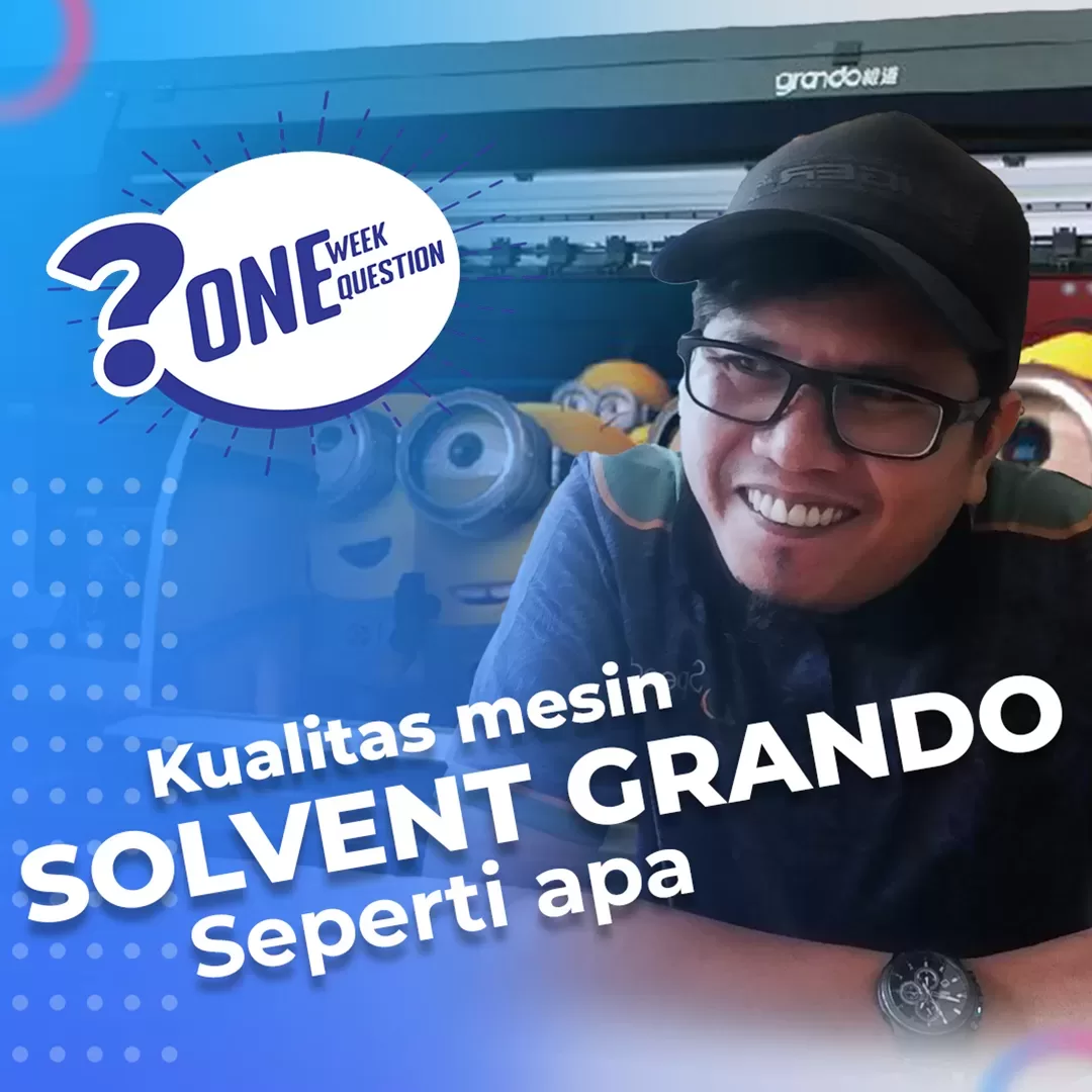 Kelebihan Mesin Grando Solvent GDK 512i - Grando Indonesia