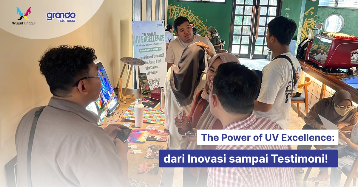 event grando dan keunggulan mesin uv flatbed di surabaya
