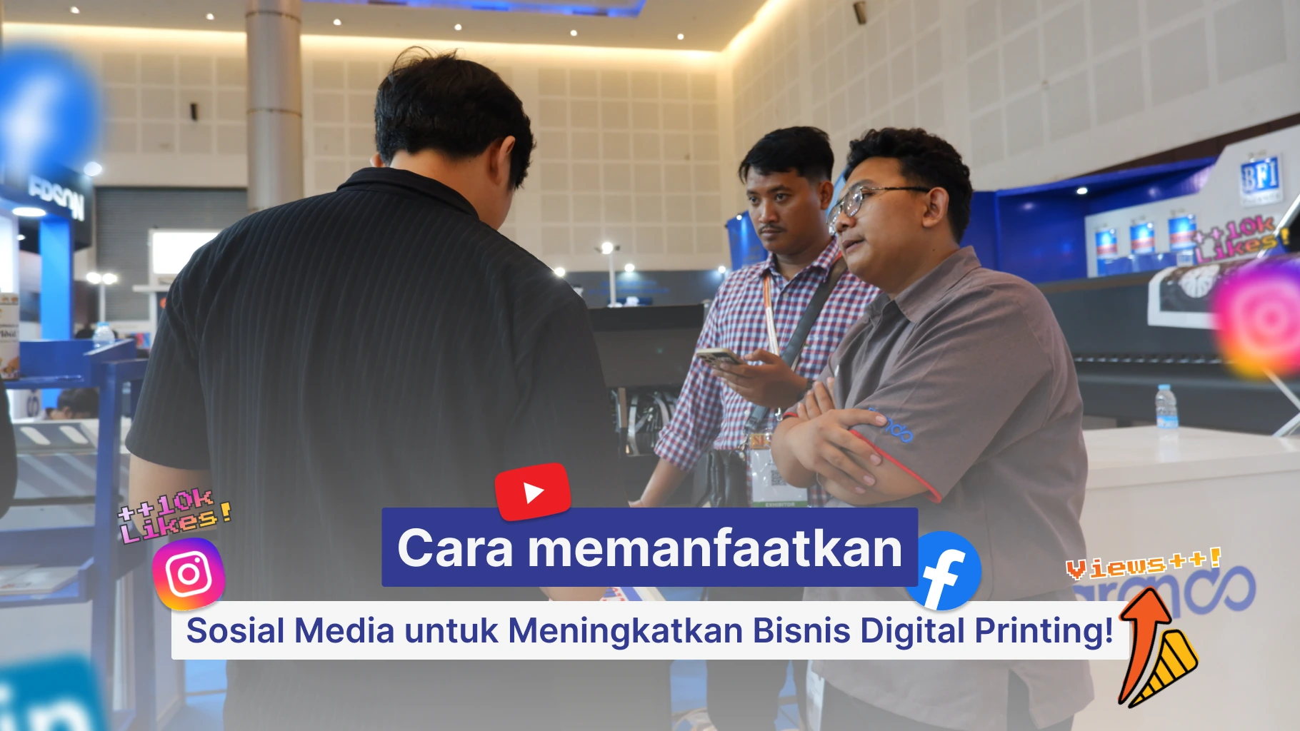 cara memanfaatkan sosial media untuk meningkatkan brand awareness bisnis digital printing