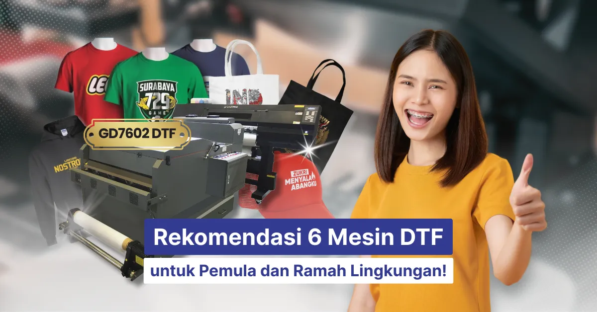 rekomendasi 6 printer dtf untuk pemula