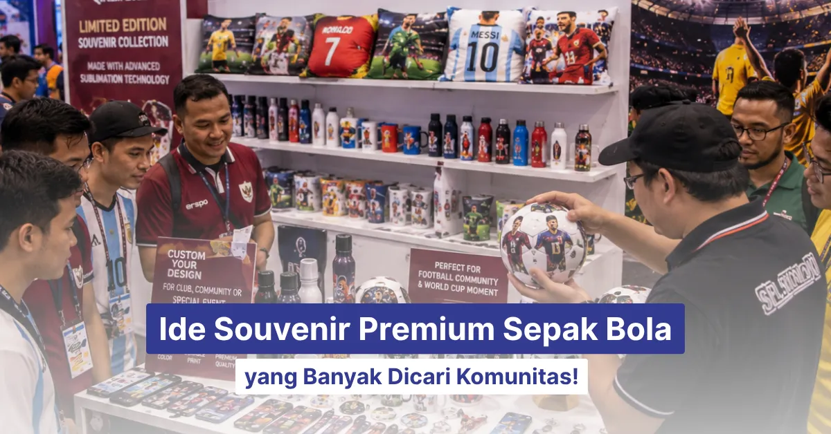 ide souvenir premium sepak bola yang banyak diminati