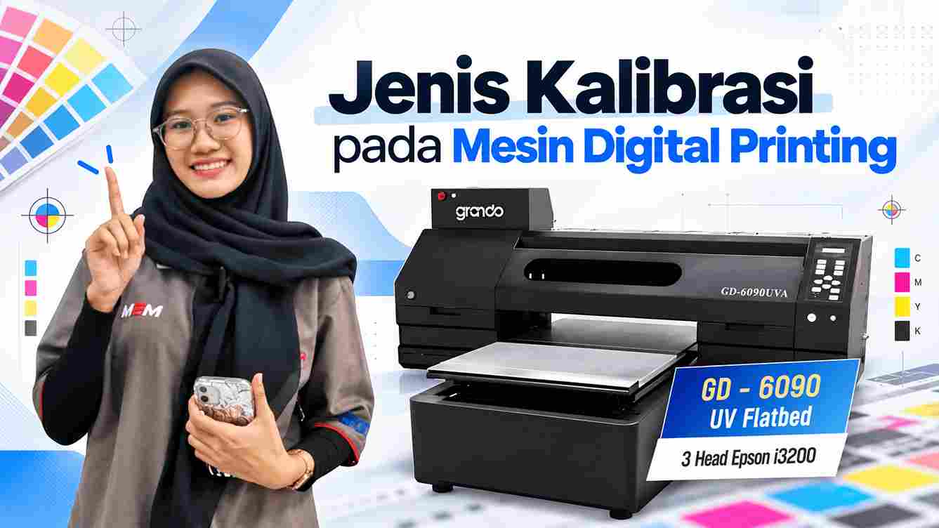 jenis kalibrasi pada mesin digital printing